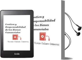 Descargar AudioLibro Gestion y Responsabilidad de los Bienes Gananciales de Vicente Guilarte Gutierrez año 1991