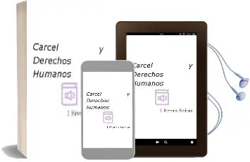 Descargar AudioLibro Carcel y Derechos Humanos de I. Rivera Beiras año 1992