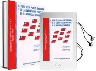 Descargar AudioLibro Papel de la Politica Tributaria y de Administracion Tributaria... de Ciat. Conferencia Tecnica (1991.Tai año 1992