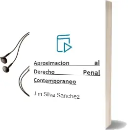 Descargar AudioLibro Aproximacion al Derecho Penal Contemporaneo de J.M. Silva Sanchez año 1992