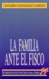 AudioLibro La Familia Ante el Fisco de Eusebio Gonzalez Garcia