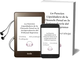 Descargar AudioLibro La Funcion Liquidadora de la Clausula Penal en la Jurisprudencia del Tribunal Supremo de Cristina Amunategui Rodriguez año 1993