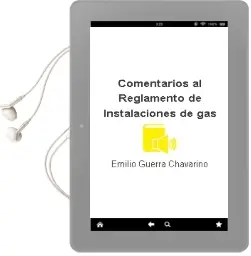 Descargar AudioLibro Comentarios al Reglamento de Instalaciones de gas de Emilio Guerra Chavarino año 1994