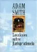 AudioLibro Lecciones Sobre Jurisprudencia (Curso 1762-3) de Adam (1723 1790) Smith