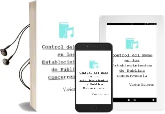 Descargar AudioLibro Control del Humo en los Establecimientos de Publica Concurrencia de Varios Autores año 1994