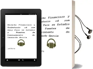 Descargar AudioLibro Derecho Financiero y Tributario (Cd-Rom) Guia para su Estudio y Fuentes de Conocimiento de Leonardo Garcia De La Mora año 1994