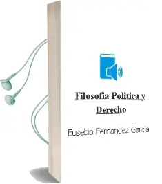 Descargar AudioLibro Filosofia Politica y Derecho de Eusebio Fernandez Garcia año 1995