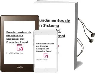 Descargar AudioLibro Fundamentos de un Sistema Europeo del Derecho Penal de J.M. Silva Sanchez año 1995
