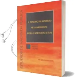 Descargar AudioLibro El Principio del Beneficio de la Imposicion de Jsoe Maria Moreno Seijas año 1995