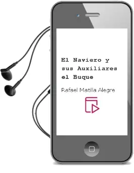 Descargar AudioLibro El Naviero y sus Auxiliares el Buque de Rafael Matilla Alegre año 1995