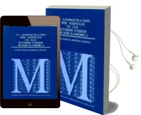 Descargar AudioLibro La Administracion por Agencias en los Estados Unidos de Norteamer ica de Angel Manuel Moreno Molina año 1995