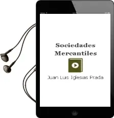 Descargar AudioLibro Sociedades Mercantiles de Juan Luis Iglesias Prada año 1996