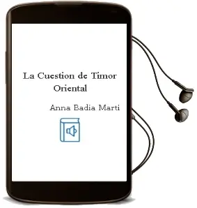 Descargar AudioLibro La Cuestion de Timor Oriental de Anna Badia Marti año 1996