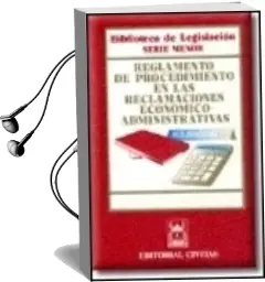 Descargar AudioLibro Reglamento de Procedimiento en las Reclamaciones Economico-Admini Strativas de Varios Autores año 1996