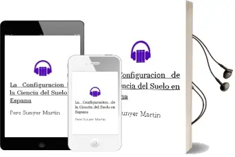 Descargar AudioLibro La Configuracion de la Ciencia del Suelo en España de Pere Sunyer Martin año 1996