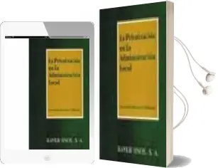 Descargar AudioLibro La Privatizacion en la Administracion Local de Juan Carlo Etxezarreta Villaluenga año 1996
