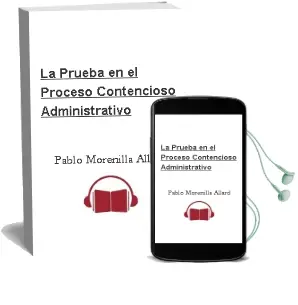 Descargar AudioLibro La Prueba en el Proceso Contencioso-Administrativo de Pablo Morenilla Allard año 1997