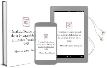 Descargar AudioLibro Analisis Medico-Legal de la Imputabilidad en el Codigo Penal de 1 995 de Manuel Garcia Blazquez año 1997