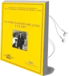 Descargar AudioLibro La Vinculacion del Juez a la ley Anuario de la Facultad de Derech o de la Universidad Autonoma de Varios Autores año 1997