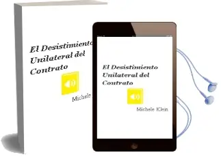 Descargar AudioLibro El Desistimiento Unilateral del Contrato de Michele Klein año 1997