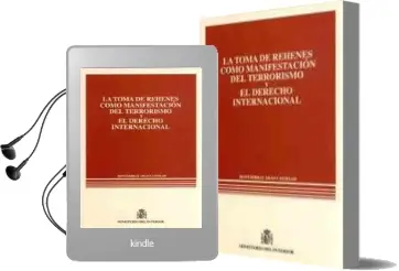 Descargar AudioLibro La Toma de Rehenes Como Manifestacion del Terrorismo y el Derecho Internacional de Montserrat Abad Castelos año 1997
