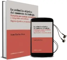 Descargar AudioLibro La Extincion Objetiva del Contrato de Trabajo: Despido por Causas Economicas y Despidos Colectivos de Juan Carlos Arce año 1997