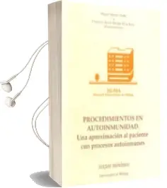 Descargar AudioLibro Procedimientos en Autoinmunidad una Aproximacion al Paciente con Proceso Autoinmune de Miguel Morell Ocaña año 1997
