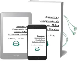 Descargar AudioLibro Normativa y Competencias de Canarias Sobre Fundaciones Privadas de Francisco J. Diaz Brito año 1997