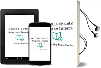 Descargar AudioLibro Le Droit du Contrat d Assurance Terrestre de Andre Fabre Rochex año 1998