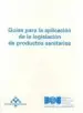 AudioLibro Guias para la Aplicacion de la Legislacion de Productos Sanitario de Varios Autores