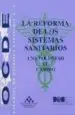 AudioLibro La Reforma de los Sistemas Sanitarios: Una Voluntad de Cambio (oc de, Estudios de Politica Sanitaria, nº 8) de Varios Autores