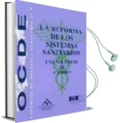 Descargar AudioLibro La Reforma de los Sistemas Sanitarios: Una Voluntad de Cambio (oc de, Estudios de Politica Sanitaria, nº 8) de Varios Autores año 1998