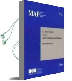 Descargar AudioLibro La Informatica en las Administraciones Publicas: Informe Iria, 97 de Varios Autores año 1998
