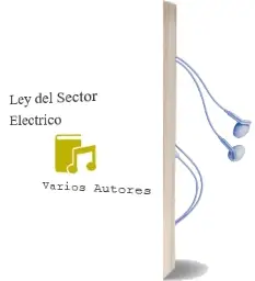 Descargar AudioLibro Ley del Sector Electrico de Varios Autores año 1998