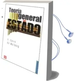 Descargar AudioLibro Teoria General del Estado de R. Carre De Malberg año 1998