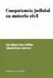 AudioLibro Competencia Judicial en Materia Civil de Jose Miguel Lopez Roldan