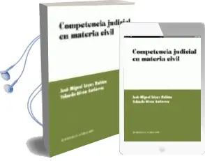 Descargar AudioLibro Competencia Judicial en Materia Civil de Jose Miguel Lopez Roldan año 1998