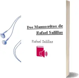 Descargar AudioLibro Dos Manuscritos de Rafael Salillas de Rafael Salillas año 1998