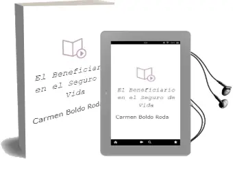Descargar AudioLibro El Beneficiario en el Seguro de Vida de Carmen Boldo Roda año 1998