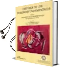 Descargar AudioLibro Historia de los Derechos Fundamentales: Transito a la Modernidad: Siglos xvi y Xvii de Varios Autores año 1998