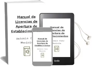 Descargar AudioLibro Manual de Licencias de Apertura de Establecimientos de Antonio Cano Muricia año 1998