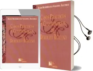 Descargar AudioLibro Casos Practicos y Cuestionarios de Derecho Romano de Luis Rodriguez Valdes Alvarez año 1999