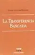 AudioLibro La Transferencia Bancaria de Lucia Alvarado Herrera