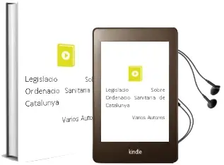 Descargar AudioLibro Legislacio Sobre Ordenacio Sanitaria de Catalunya de Varios Autores año 1999