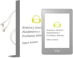 Descargar AudioLibro Bioetica y Derecho: Fundamentos y Problemas Actuales de Varios Autores año 1999