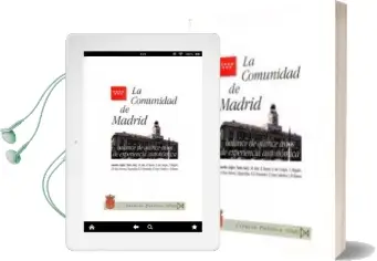 Descargar AudioLibro La Comunidad de Madrid: Balance de Quince Años de Experiencia aut Onomica de Varios Autores año 1999