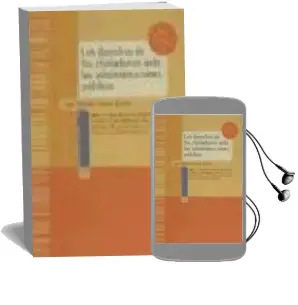 Descargar AudioLibro Los Derechos de los Ciudadanos Ante las Administraciones Publicas de Jose Ramon Chaves Garcia año 1999