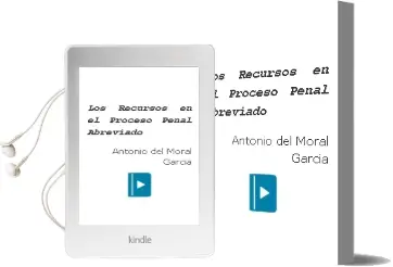 Descargar AudioLibro Los Recursos en el Proceso Penal Abreviado de Antonio Del Moral Garcia año 1999