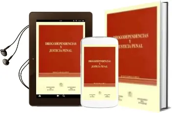 Descargar AudioLibro Drogodependencias y Justicia Penal de Julian Garcia Garcia año 1999