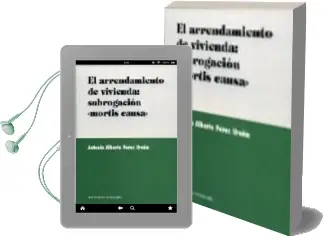 Descargar AudioLibro El Arrendamiento de Vivienda: Subrogacion Mortis Causa de Antonio Alberto Perez Ureña año 1999
